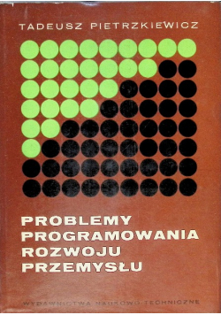Problemy programowania rozwoju przemysłu