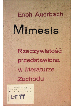 Mimesis Rzeczywistość przedstawiona w literaturze Zachodu