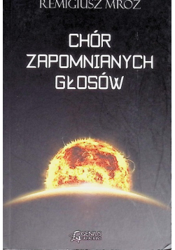 Chór zapomnianych głosów