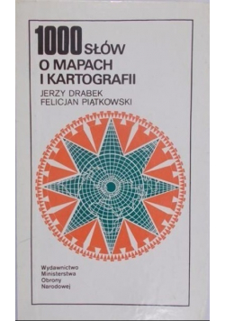 1000 słów o mapach i kartografii