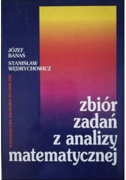 Zbiór zadań z analizy matematycznej