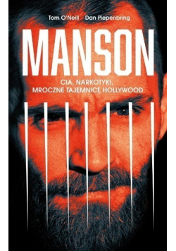 Manson CIA narkotyki mroczne tajemnice Holywood