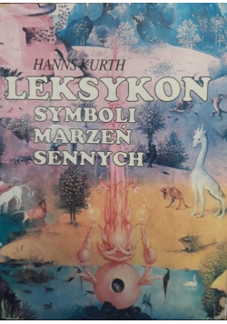 Leksykon symboli marzeń sennych