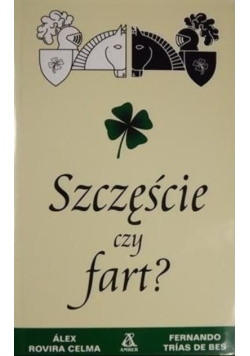 Szczęście czy fart