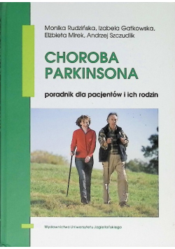 Choroba Parkinsona poradnik dla pacjentów i ich rodzin