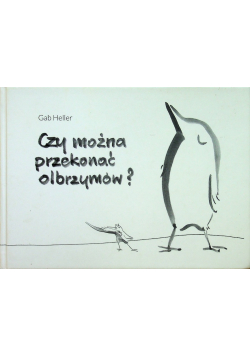 Czy można przekonać olbrzymów