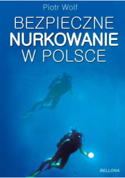 Bezpieczne nurkowanie w Polsce