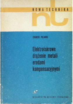 Elektroiskrowe drążenie metali erodami kompensacyjnymi