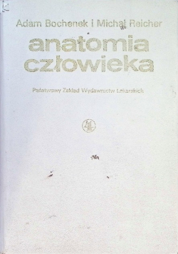 Anatomia człowieka Tom IV