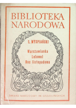 Warszawianka Lelewel Noc listopadowa