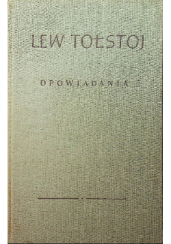 Opowiadania Tom 10 Tołstoj