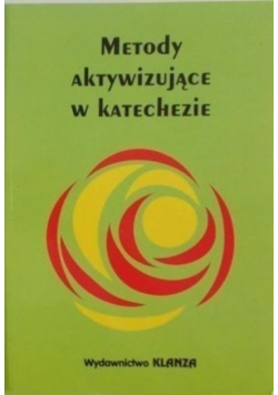 Metody aktywizujące w katechezie Część 1