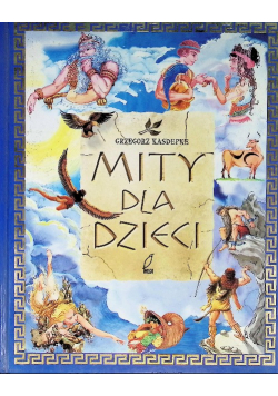 Mity dla dzieci