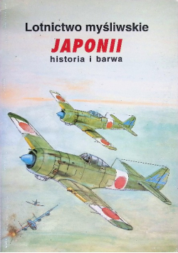 Lotnictwo myśliwskie Japonii. Historia i barwa