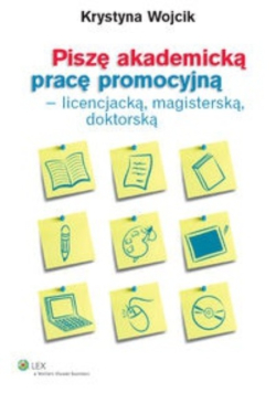 Piszę akademicką pracę promocyjną  licencjacką magisterską doktorską