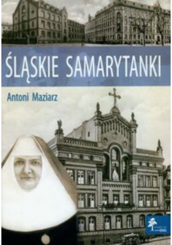 Śląskie samarytanki