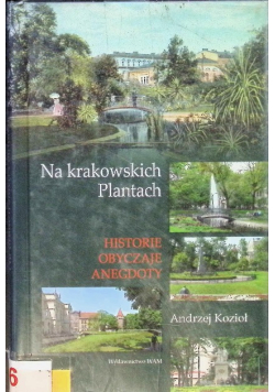Na krakowskich Plantach