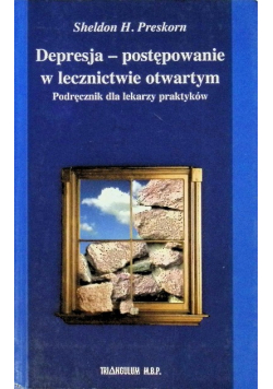 Depresja- postępowanie w lecznictwie otwartym
