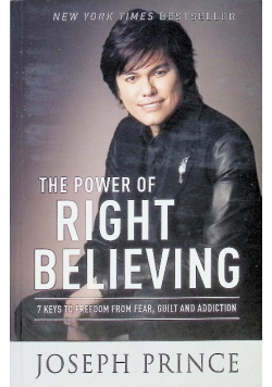 The Power of Right Believing