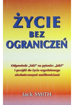 Życie bez ograniczeń