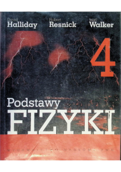 Podstawy fizyki Tom 4