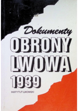 Dokumenty obrony Lwowa 1939