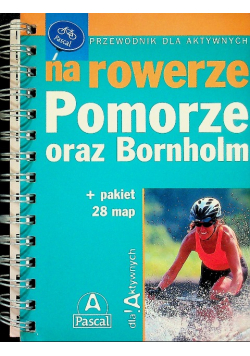 Na rowerze Pomorze oraz Bornholm