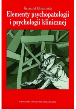 Elementy psychopatologii i psychologii klinicznej