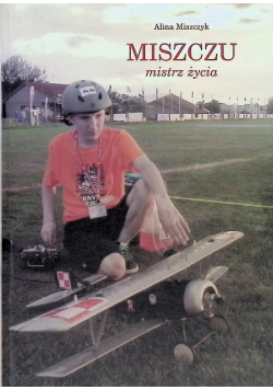 Miszczu Mistrz życia