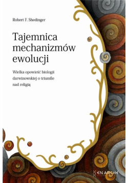 Tajemnica mechanizmów ewolucji