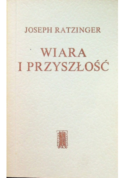 Wiara i przyszłość