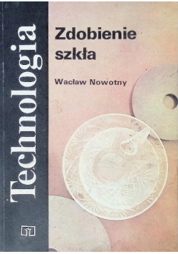 Technologia Zdobienie szkła