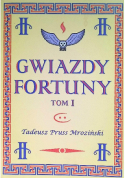 Gwiazdy fortuny Tom 1