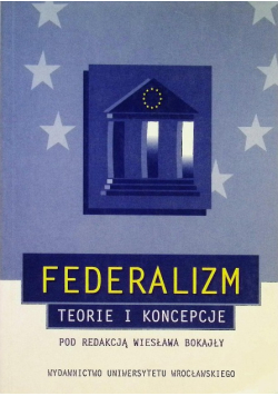 Federalizm teorie i koncepcje