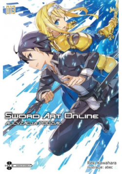 Sword Art Online Tom 13 Alicyzacja: Podział