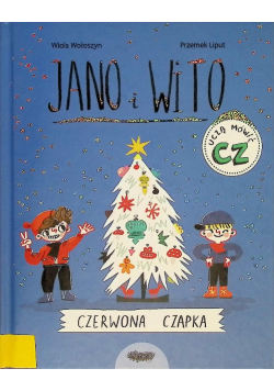 Jano i Wito uczą mówić CZ. Czerwona czapka