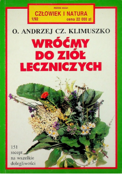 Wróćmy do ziół leczniczych