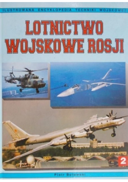 Lotnictwo wojskowe Rosji Tom II