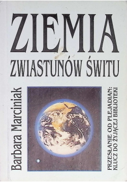 Ziemia zwiastunów świtu