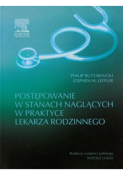 Postępowanie w stanach naglących w praktyce lekarza rodzinnego