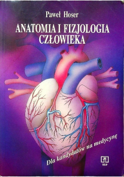 Anatomia i fizjologia człowieka