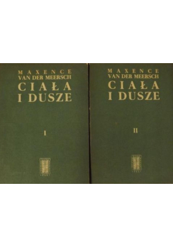 Ciała i dusze Tom I i II