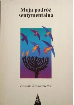 Moja podróż sentymentalna