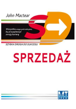 Sprzedaż. Szybka droga do sukcesu