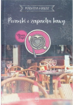 Poranki o zapachu kawy
