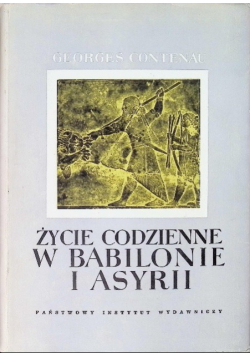 Życie codzienne w Babilonie i Asyrii