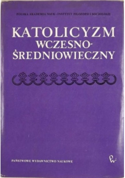Katolicyzm wczesnośredniowieczny