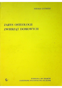 Zarys osteologii zwierząt domowych