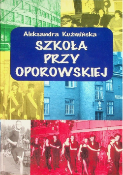 Szkoła Przy Oporowskiej