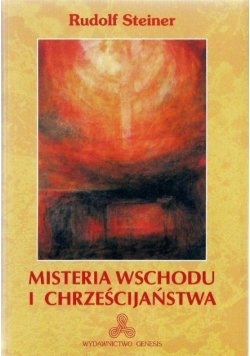 Misteria Wschodu i chrześcijaństwa